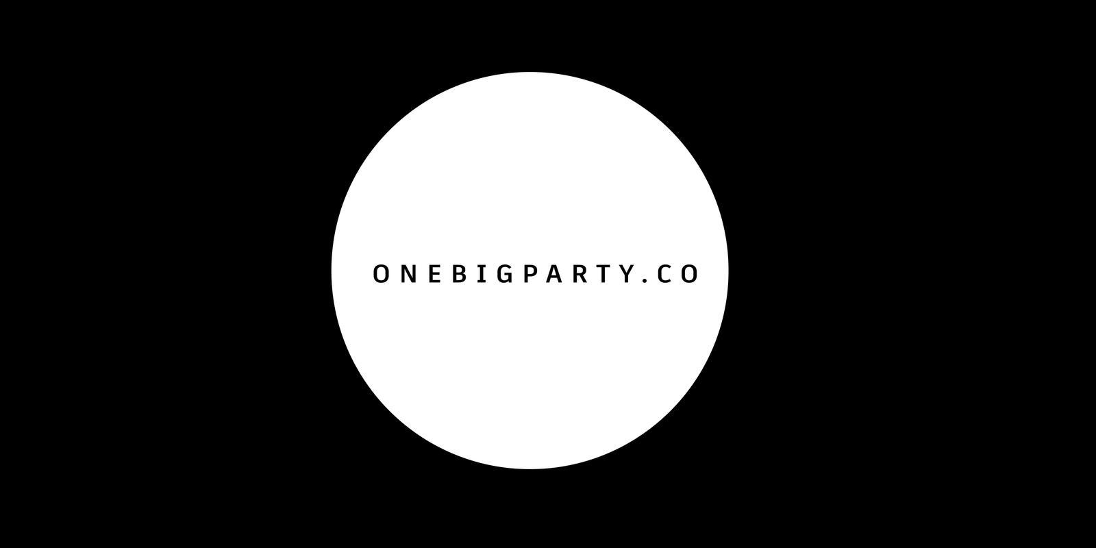 ONEBIGPARTY Prodcutions cover
